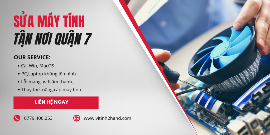 Dịch vụ sửa máy tính tận nơi quận 7
